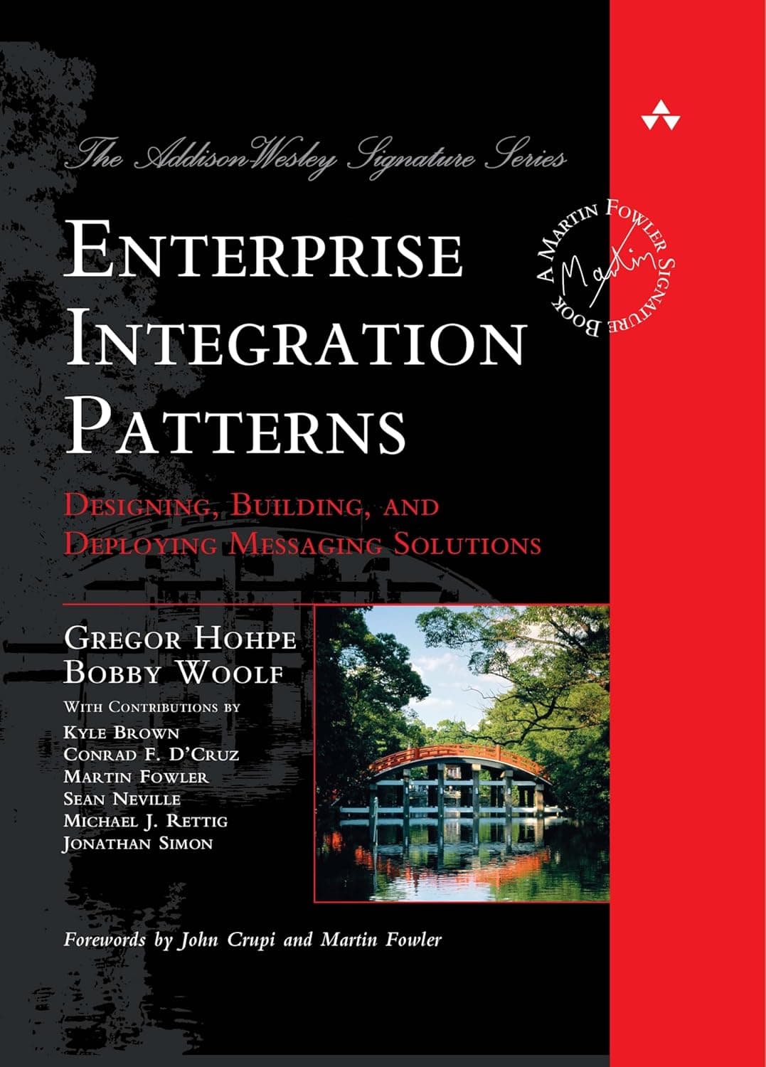 Enterprise Integration Patterns by Gregor Hohpe & Bobby Woolf
